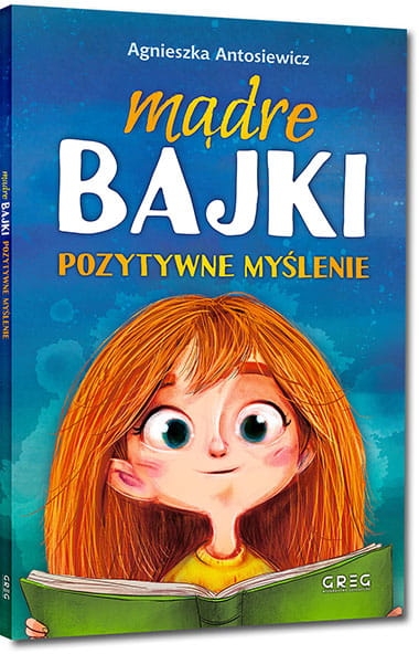 MĄDRE BAJKI POZYTYWNE MYŚLENIE ANTOSIEWICZ NOWA