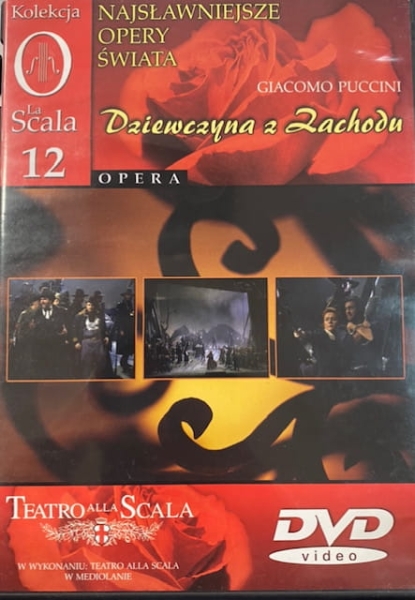 OPERA DVD DZIEWCZYNA Z ZACHODU GIACOMO PUCCINI 