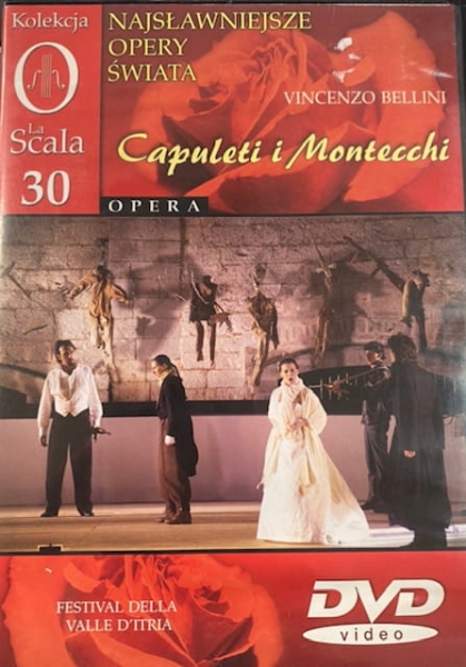 OPERA CAPULETI I MONTECCHI DVD VINCENZO BELLINI 