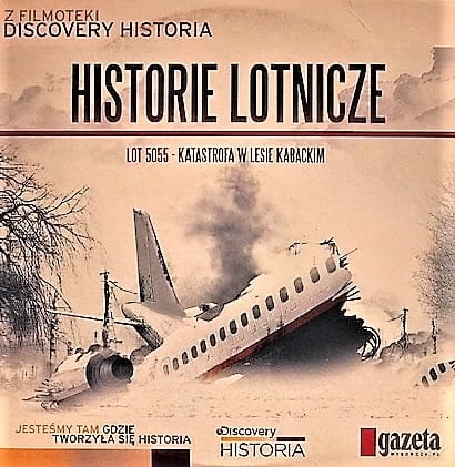 HISTORIE LOTNICZE  KATASTROFA W LESIE KABACKIM DVD 