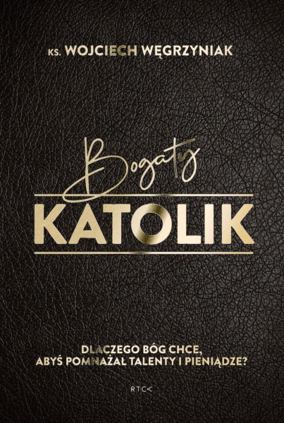 BOGATY KATOLIK KS W WĘGRZYNIAK NOWA 