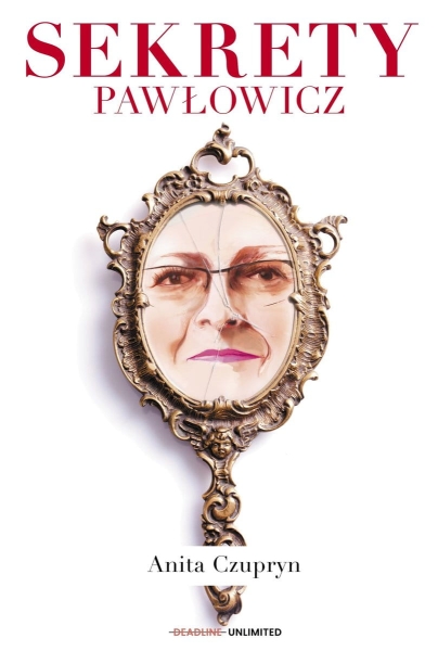 SEKRETY PAWŁOWICZ ANITA CZUPRYN NOWA