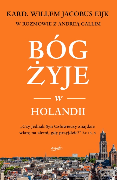 BÓG ŻYJE W HOLANDII ANDREA GALLI NOWA