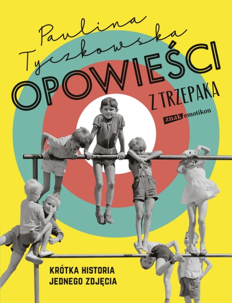 OPOWIEŚCI Z TRZEPAKA PAULINA TYCZKOWSKA NOWA