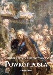 POWRÓT POSŁA NIEMCEWICZ JULIAN URSYN