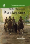PRZEDWIOŚNIE LEKTURA Z OPRACOWANIEM ŻEROMSKI