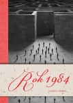 ROK 1984 GEORGE ORWELL NOWA