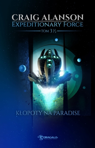 EXPEDITIONARY FORCE TOM 3,5 CRAIG ALANSON NOWA