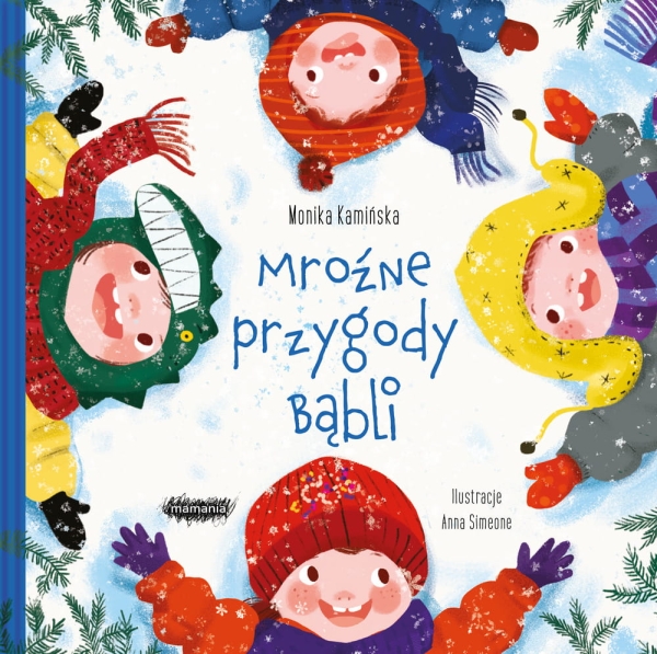  MROŹNE PRZYGODY BĄBLI MONIKA KAMIŃSKA NOWA