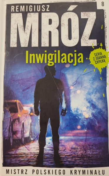 INWIGILACJA JOANNA CHYŁKA REMIGIUSZ MRÓZ NOWA 