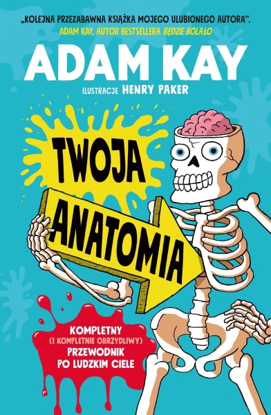 TWOJA ANATOMIA ADAM KAY NOWA