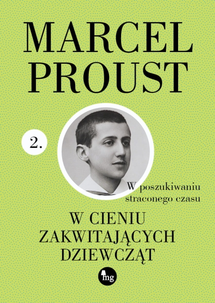 W CIENIU ZAKWITAJĄCYCH DZIEWCZĄT MARCEL PROUST