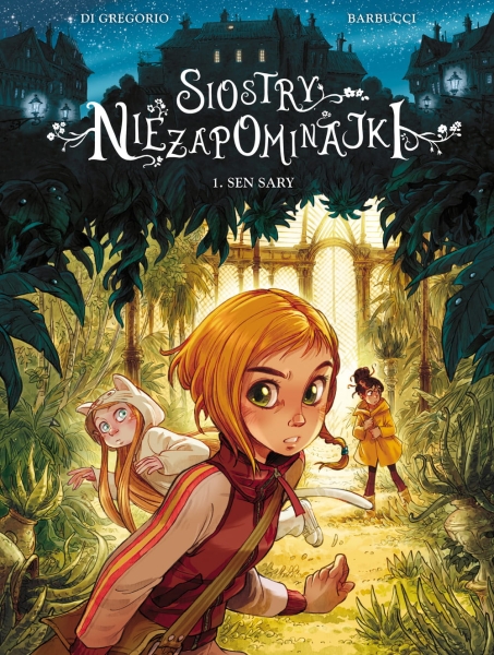 SIOSTRY NIEZAPOMINAJKI TOM 1 ALESSANDRO BARBUCCI