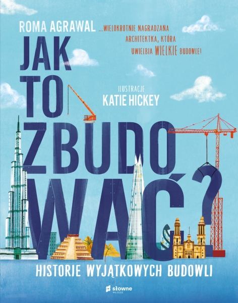 JAK TO ZBUDOWAĆ HISTORIE BUDOWLI AGRAWAL