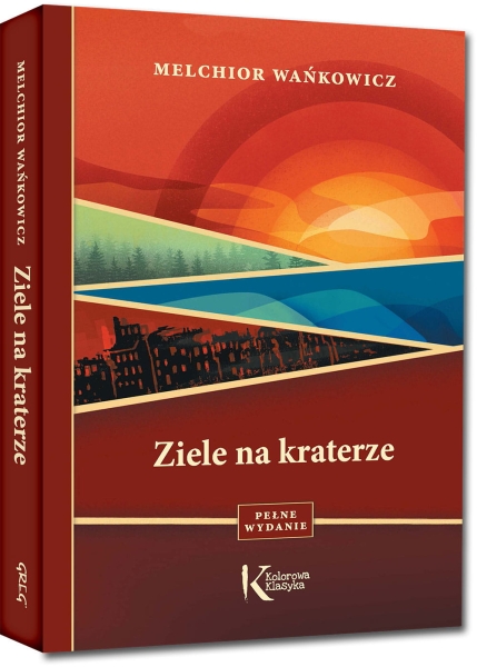 ZIELE NA KRATERZE WAŃKOWICZ MELCHIOR NOWA