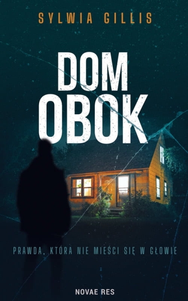 DOM OBOK SYLWIA GILLIS NOWA