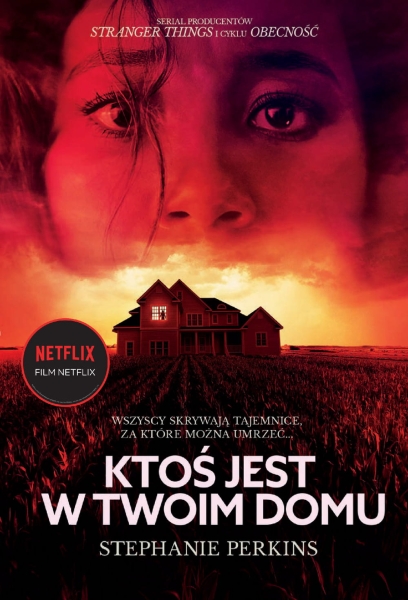 KTOŚ JEST W TWOIM DOMU STEPHANIE PERKINS NOWA