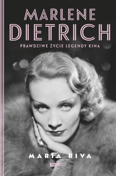 MARLENE DIETRICH PRAWDZIWE ŻYCIE MARIA RIVA NOWA