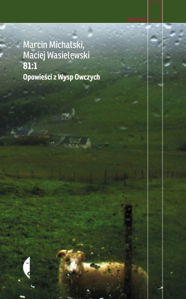 81:1 OPOWIEŚCI Z WYSP OWCZYCH MACIEJ WASIELEWSKI