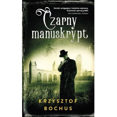 CZARNY MANUSKRYPT KRZYSZTOF BOCHUS NOWA