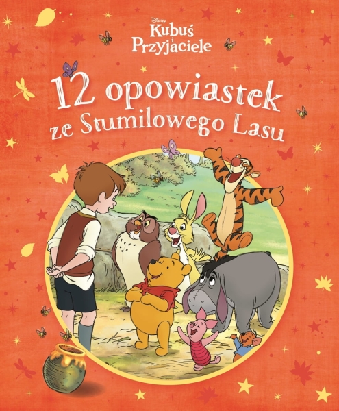 12 OPOWIASTEK ZE STUMILOWEGO LASU NOWA