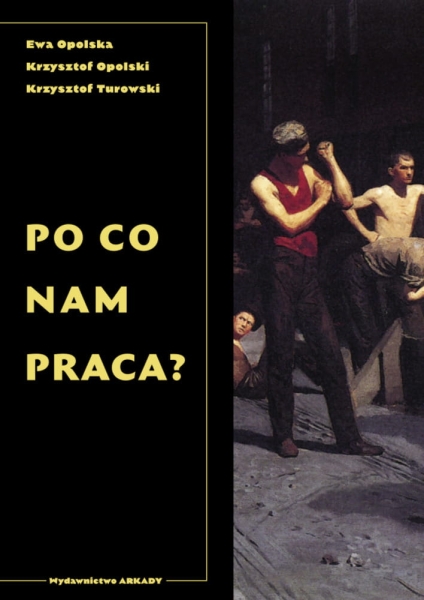 PO CO NAM PRACA KRZYSZTOF OPOLSKI NOWA