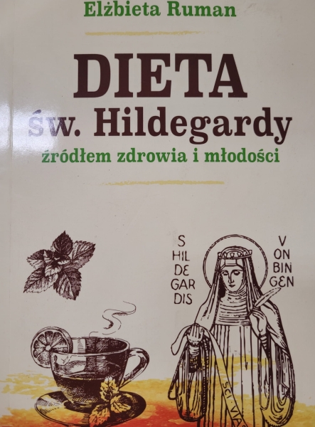 DIETA SW HILDEGARDY RUMAN ŹRÓDŁO ZDROWIA