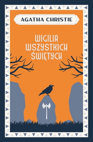 WIGILIA WSZYSTKICH ŚWIĘTYCH AGATHA CHRISTIE NOWA