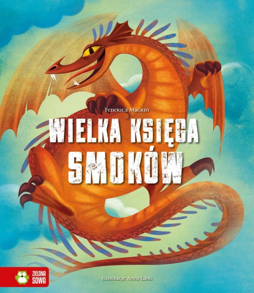WIELKA KSIĘGA SMOKÓW FEDERICA MAGRIN NOWA