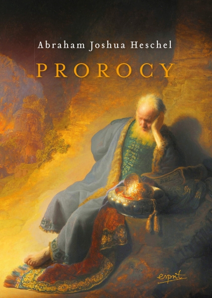 PROROCY WYDANIE II ABRAHAM HESCHEL NOWA