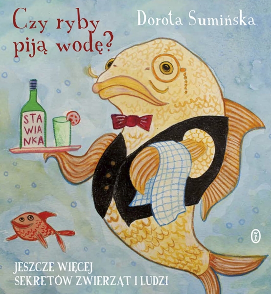 CZY RYBY PIJĄ WODĘ DOROTA SUMIŃSKA NOWA