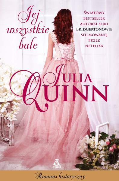 JEJ WSZYSTKIE BALE JULIA QUINN NOWA