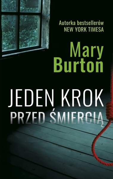 JEDEN KROK PRZED ŚMIERCIĄ MARY BURTON NOWA