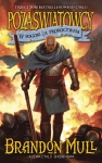 W POGONI ZA PROROCTWEM TOM 3 BRANDON MULL NOWA