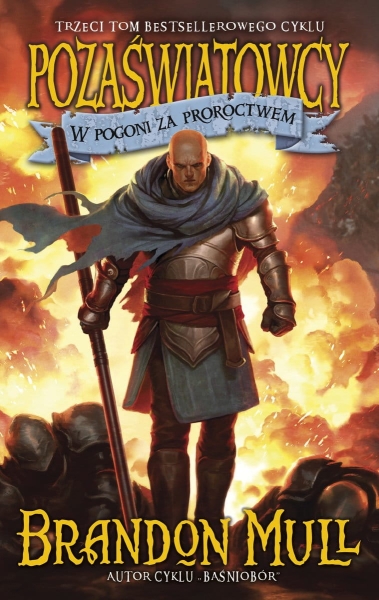 W POGONI ZA PROROCTWEM TOM 3 BRANDON MULL NOWA