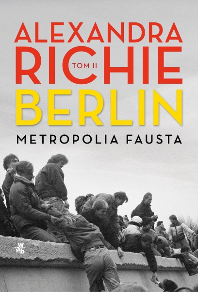 BERLIN METROPOLIA FAUSTA TOM 2 ALEXANDRA RICHIE