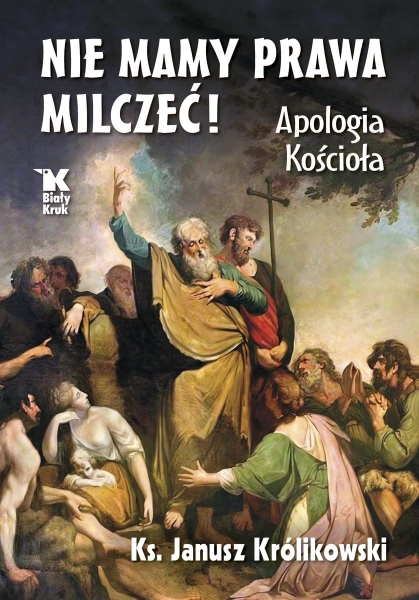 NIE MAMY PRAWA MILCZEĆ JANUSZ KRÓLIKOWSKI NOWA