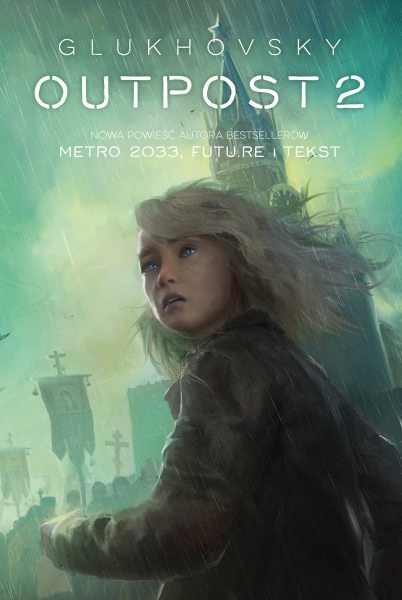 OUTPOST 2 DMITRY GLUKHOVSKY NOWA