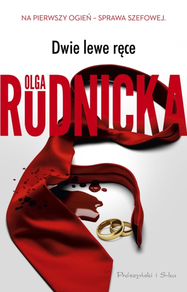 DWIE LEWE RĘCE OLGA RUDNICKA NOWA