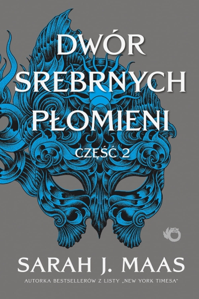 DWÓR SREBRNYCH PŁOMIENI TOM 5 CZĘŚĆ 2 MAAS