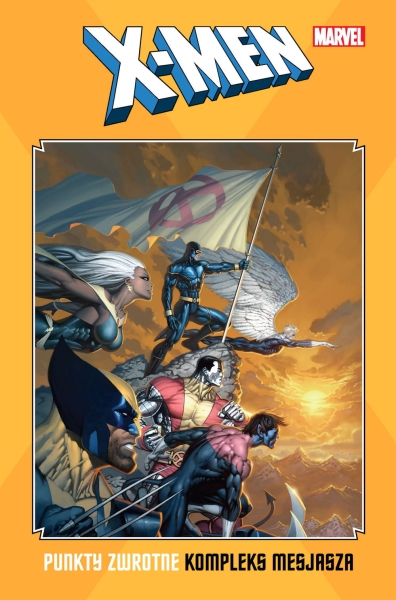X-MEN PUNKTY ZWROTNE KOMPLEKS MESJASZA NOWA
