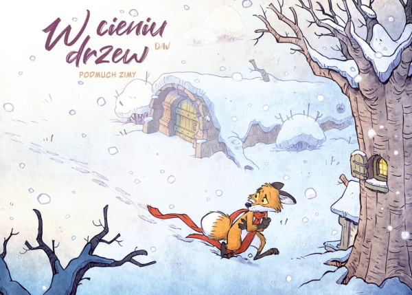 W CIENIU DRZEW PODMUCH ZIMY TOM 2 NOWA