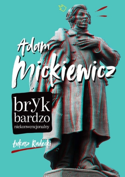 ADAM MICKIEWICZ ŁUKASZ RADECKI NOWA