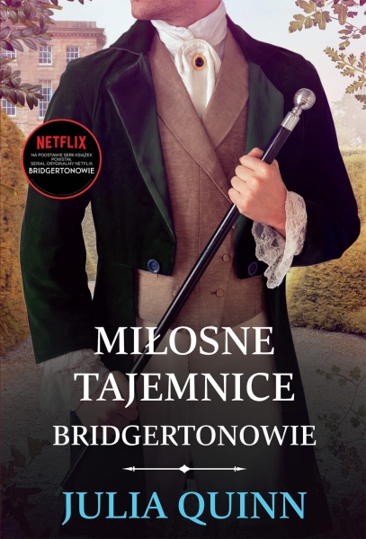MIŁOSNE TAJEMNICE JULIA QUINN NOWA