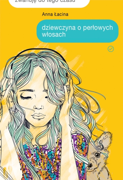 DZIEWCZYNA O PERŁOWYCH WŁOSACH ANNA ŁACINA