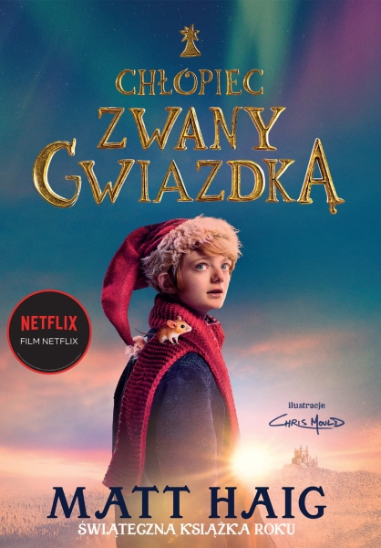 CHŁOPIEC ZWANY GWIAZDKĄ MATT HAIG NOWA