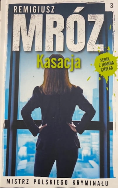 KASACJA REMIGIUSZ MRÓZ 