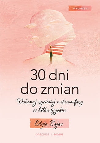 30 DNI DO ZMIAN EDYTA ZAJĄC NOWA