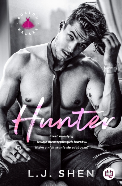 HUNTER BOSTON BELLES TOM 1 L J SHEN NOWA