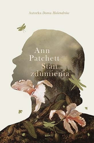 STAN ZDUMIENIA ANN PATCHETT NOWA
